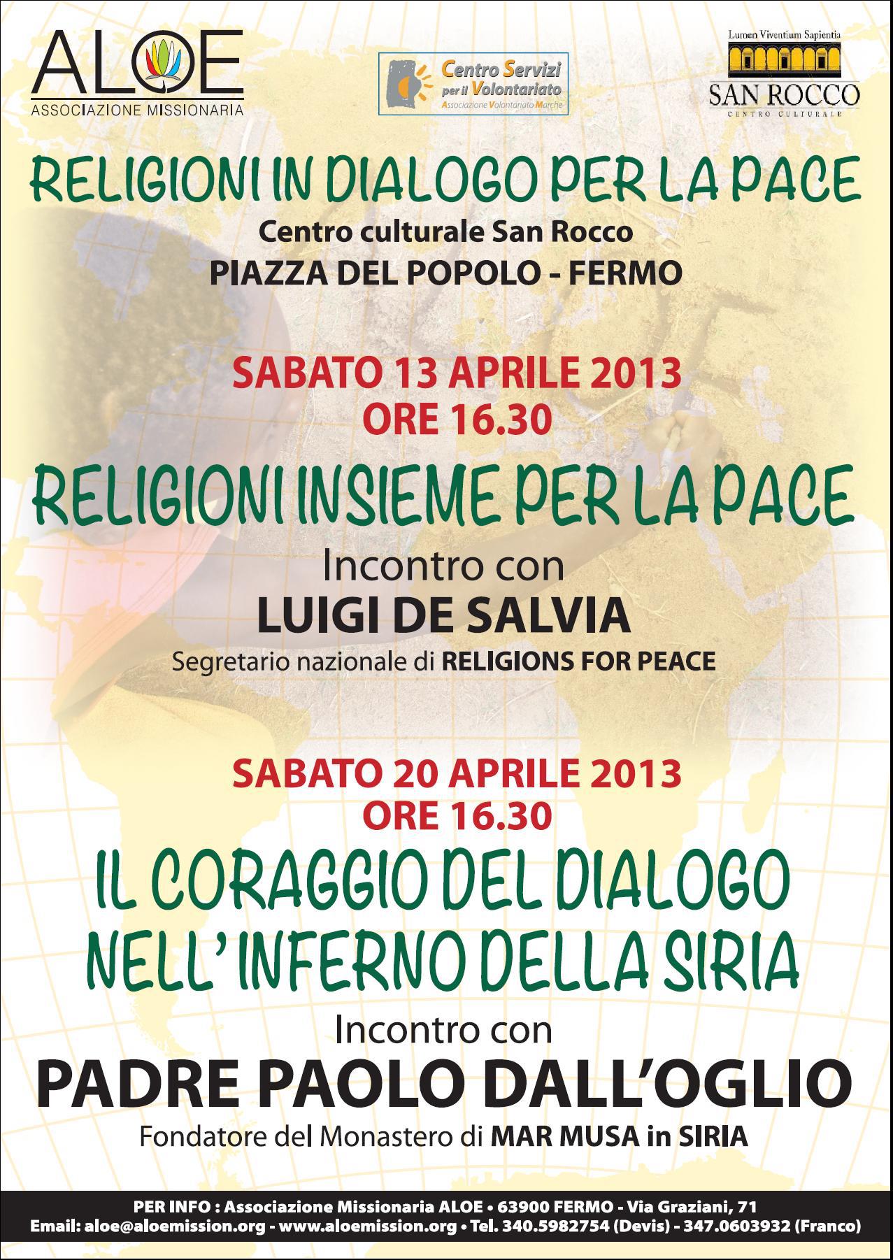 Religioni in dialogo per la pace - Due appuntamenti organizzati congiuntamente da Centro San Rocco e ALOE, con la partecipazione del Dott. Luigi De Salvia e di Padre Paolo Dall'Oglio
